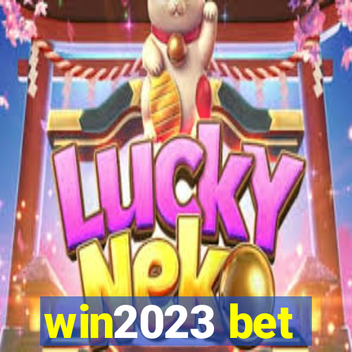 win2023 bet